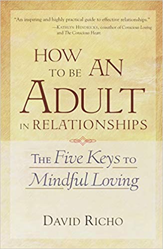 David Richo - How to Be an Adult in Relationships Audio Book Free