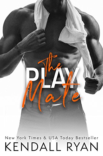 The Play Mate by [Ryan, Kendall]