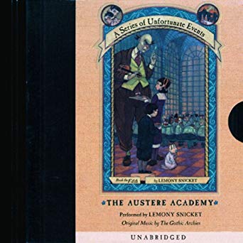 Lemony Snicket - The Austere Academy Audio Book Free