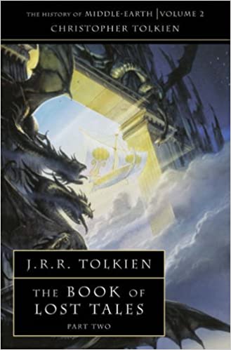 J. R. R. Tolkien - The Book of Lost Tales 2