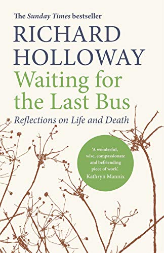Richard Holloway - Waiting for the Last Bus Audio Book Free